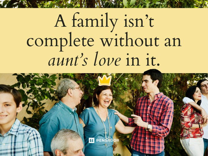 A family isn’t complete without an aunt’s love in it.