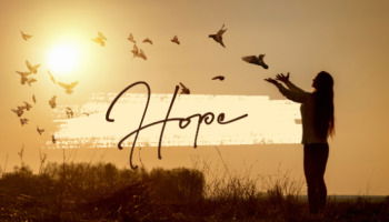 55+ Hope Quotes To Ignite Your Will To Never Give Up