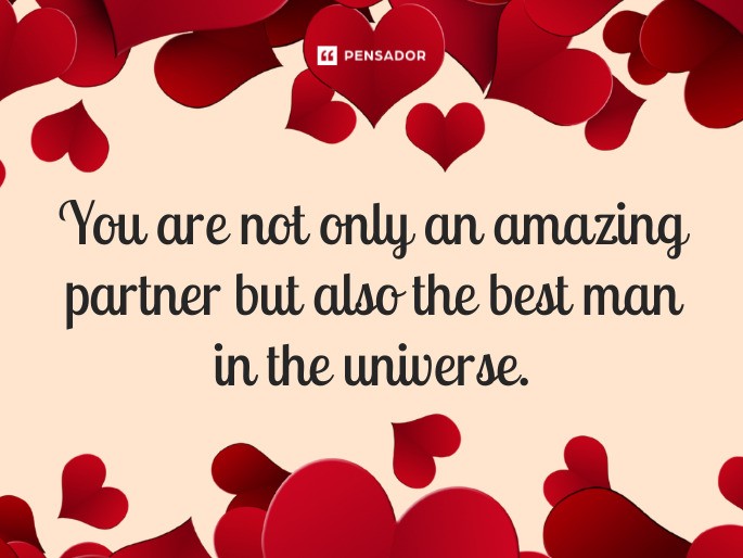 One day I asked God if there was any chance I would be happy and be my true self again. He answered, “Sending you," and I now believe in miracles. You are not only an amazing partner but also the best man in the universe. You have so much love and empathy for anyone; it‘s commendable. Also, it‘s cute when you pretend to be mad at me. I love you. ✨️❤️