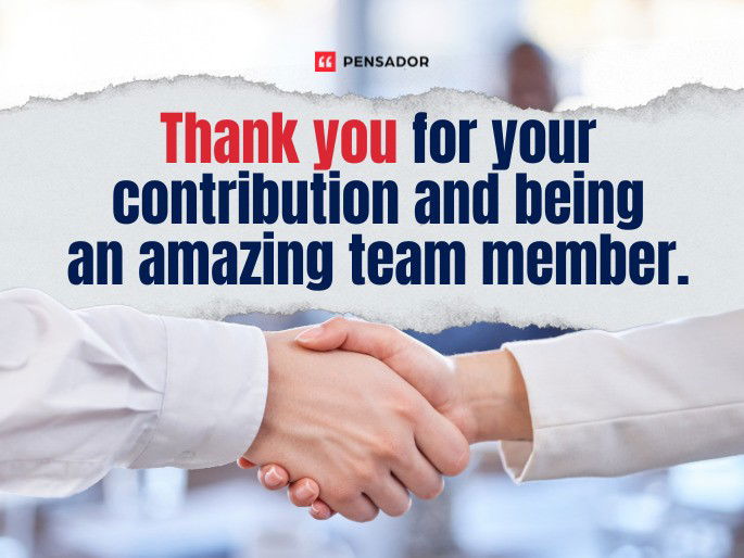 Thank you for your contribution and being an amazing team member.