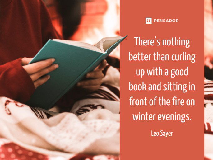 There’s nothing better than curling up with a good book and sitting in front of the fire on winter evenings. Leo Sayer