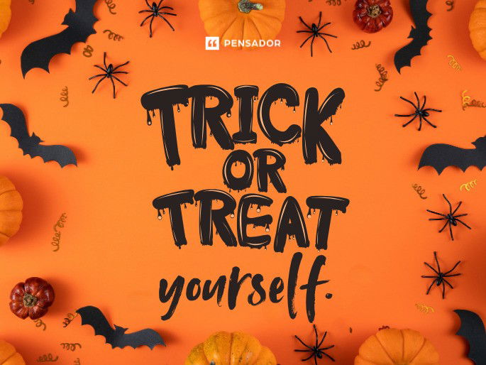 Trick or treat yourself