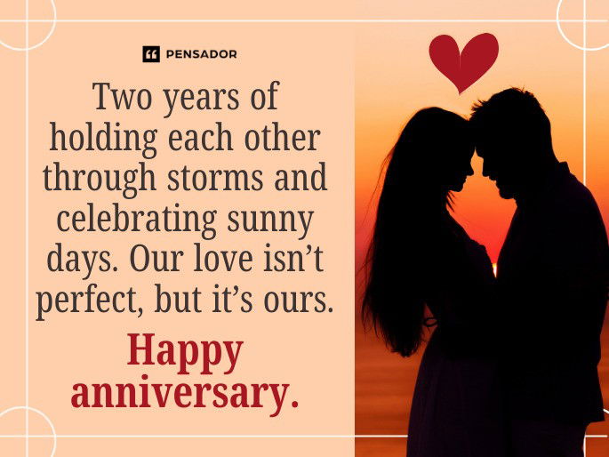 Two years of holding each other through storms and celebrating sunny days. Our love isn’t perfect, but it’s ours. Happy anniversary.