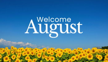 25+ Welcome August Quotes To Start The Month With Joy And Motivation