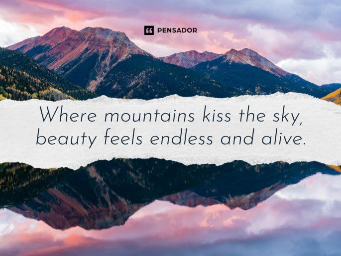 Where mountains kiss the sky, beauty feels endless and alive.