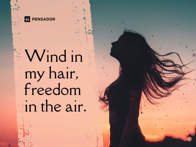 Wind in my hair, freedom in the air.