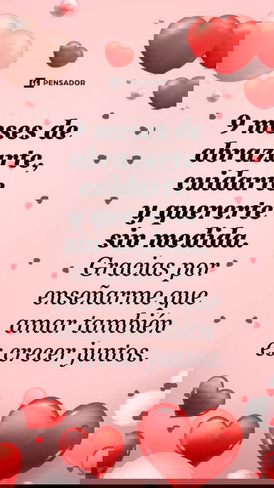 9 meses de abrazarte