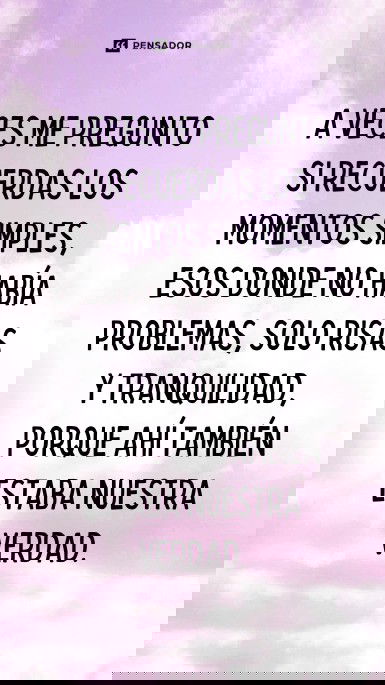 a veces me pregunto si