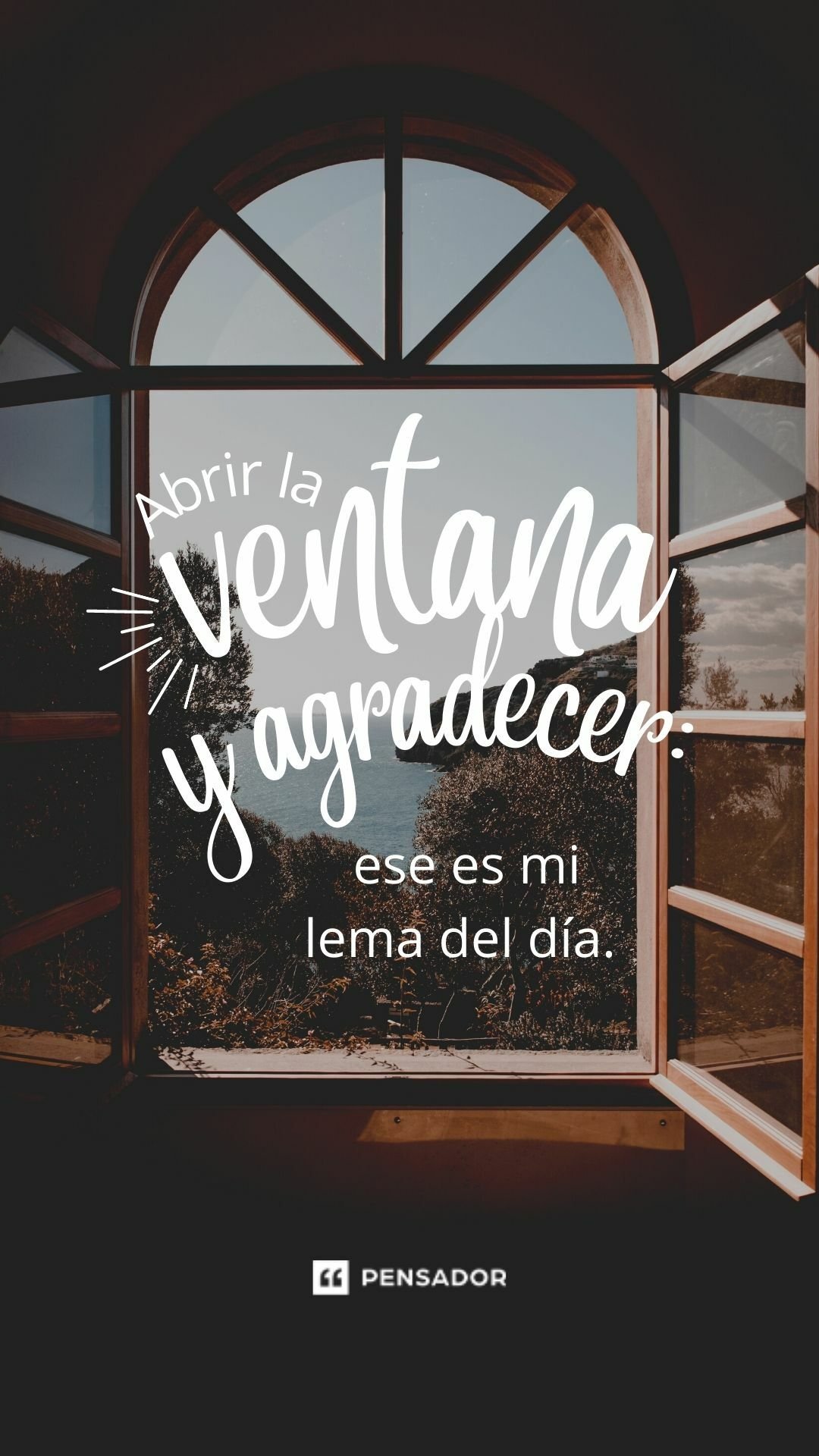 Abrir la ventana y agradecer: ese es mi lema del día. 🥰