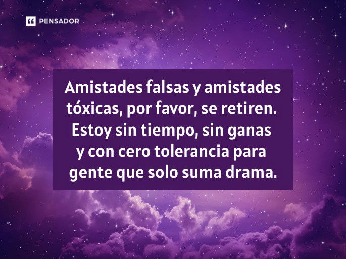 amistades falsas y amistades