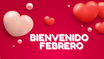 Bienvenido febrero: 22 frases para recibir el mes más amoroso