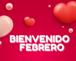 Bienvenido febrero: 22 frases para recibir el mes más amoroso