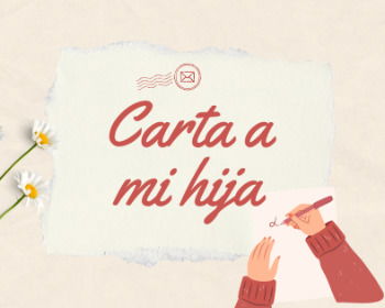 5 cartas a mi hija que tocarán su corazón