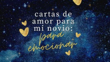 Cartas de amor para mi novio: para emocionar