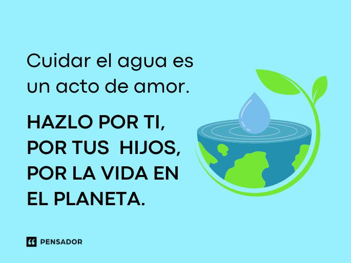 cuidar el agua es