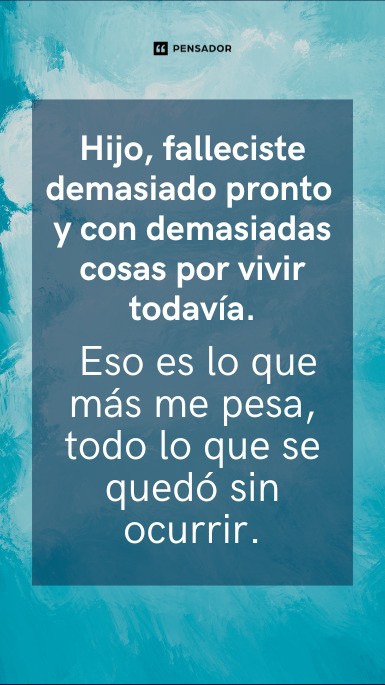 demasiado pronto