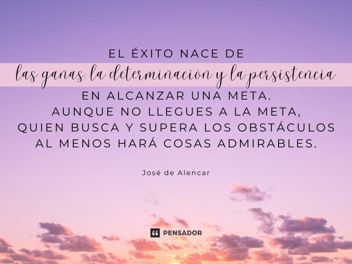 Frases Motivadoras Para El Trabajo Para Alcanzar Todos Tus Objetivos Pensador