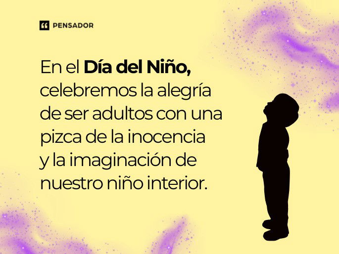 en el dia del niño celebremos