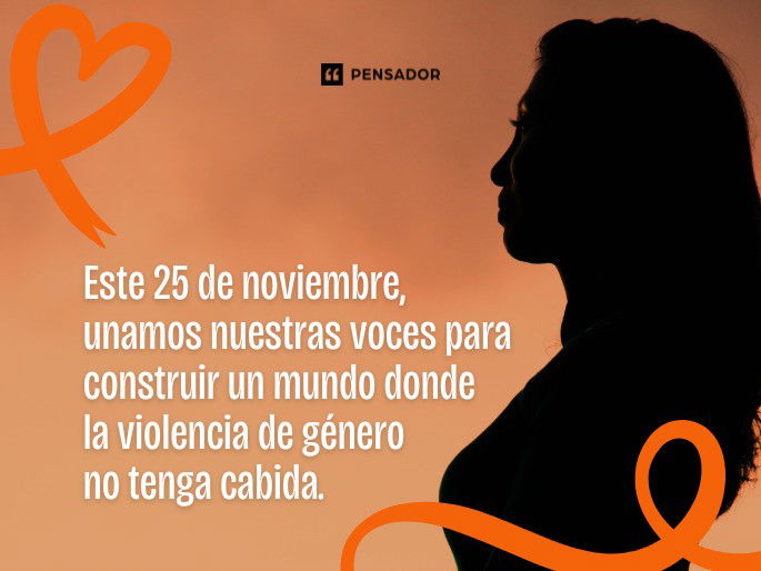 Este 25 de noviembre, unamos nuestras voces para construir un mundo donde la violencia de género no tenga cabida.