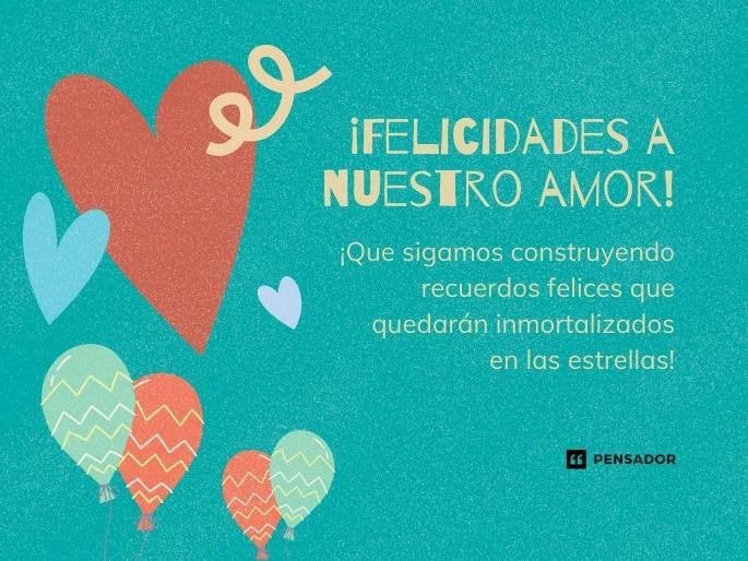 ¡Felicidades a nuestro amor! ¡Que sigamos construyendo recuerdos felices que quedarán inmortalizados en las estrellas!