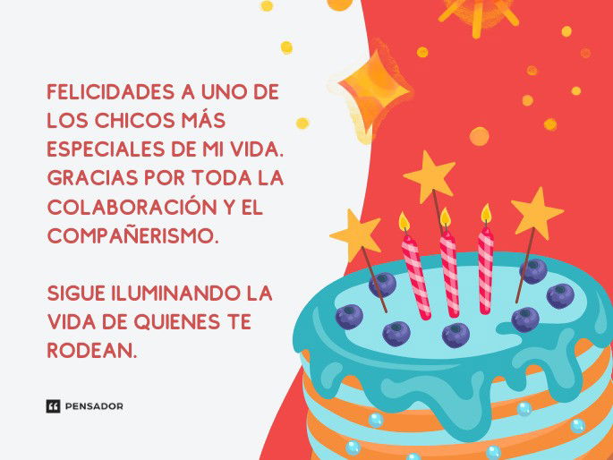 Felicidades a uno de los chicos más especiales de mi vida. Gracias por toda la colaboración y el compañerismo. Sigue iluminando la vida de quienes te rodean.