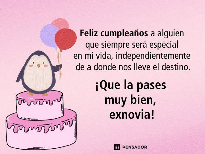 feliz cumpleaños a alguien que siempre