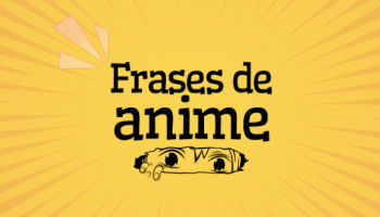 57 frases de anime que te harán amar este universo