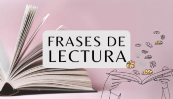 43 frases de lectura: libros que despertarán tu pasión por escribir