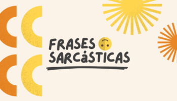 71 frases sarcásticas que te dejarán sin palabras