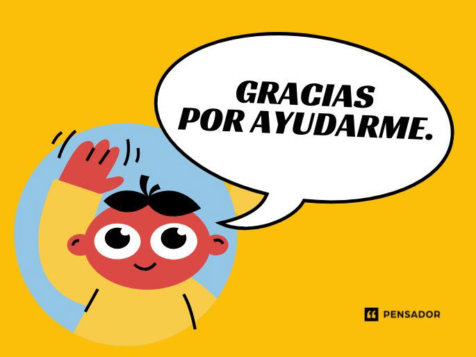 gracias por ayudarme