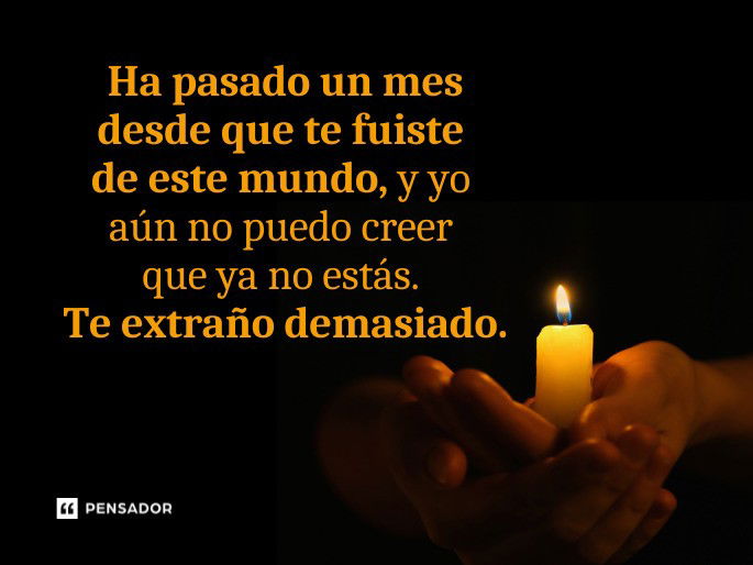 ha pasado un mes