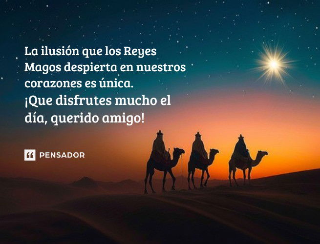 la ilusión que los reyes