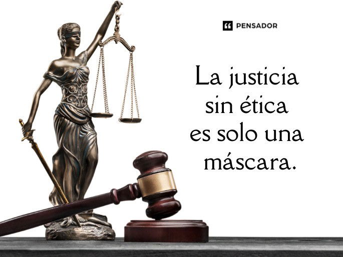 la justicia sin