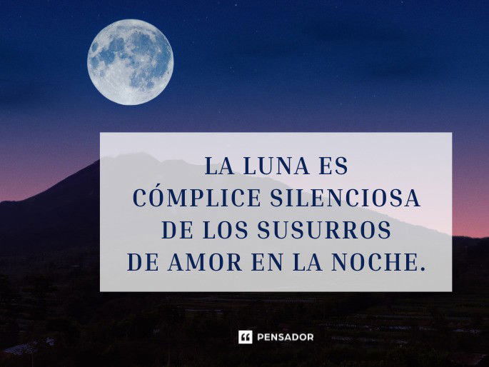 la luna es complice silenciosa