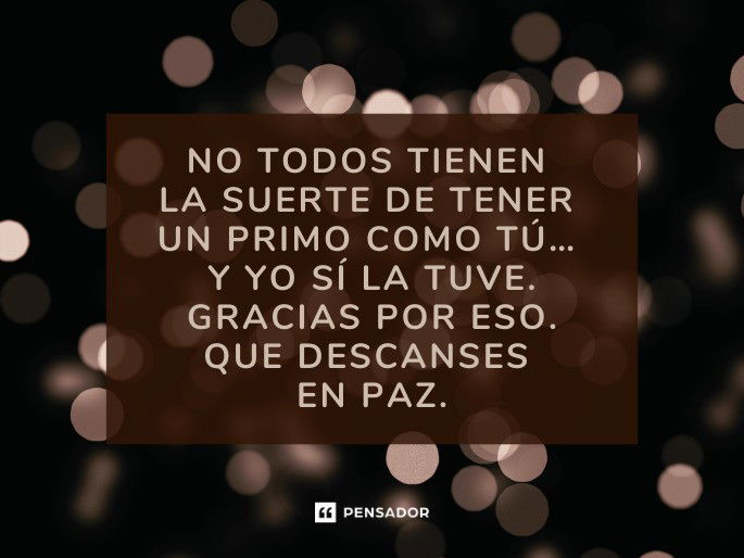 la suerte de tener