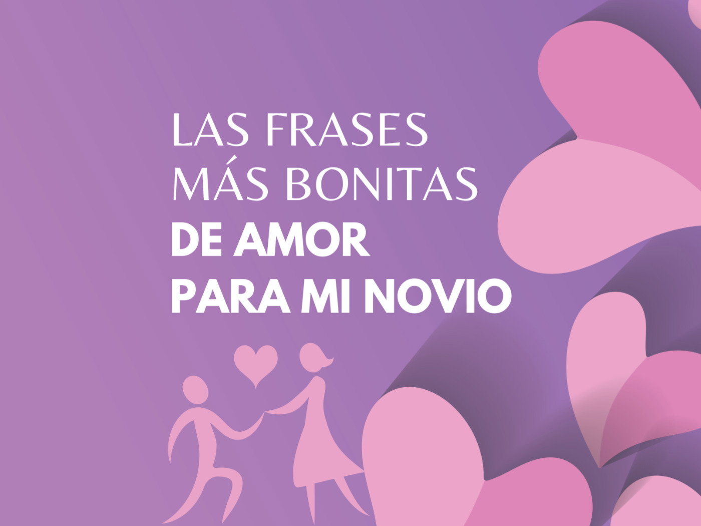 67 Frases De Amor Para Mi Novio Para Que Se Emocione Pensador 67 Frases De Amor Para Mi Novio Para Que Se Emocione Pensador