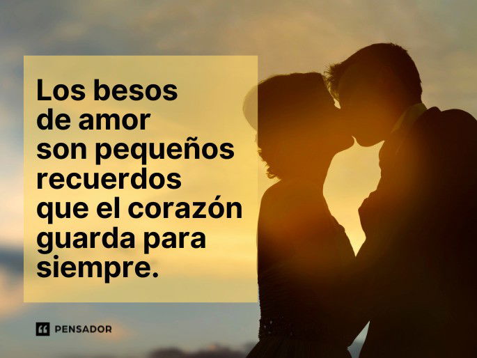 los besos de amor