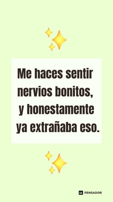 me haces