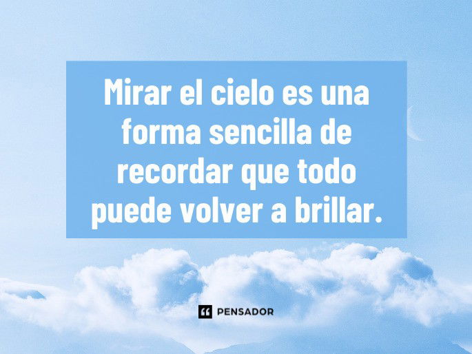 mirar el cielo es