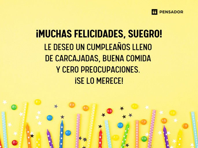 muchas felicidades suegro