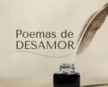 Poemas de desamor para expresar tus sentimientos