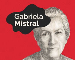 Los mejores 11 poemas de Gabriela Mistral que han trascendido el tiempo