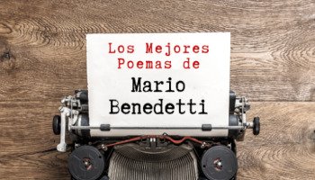 Mario Benedetti: 14 poemas que te llegarán al corazón