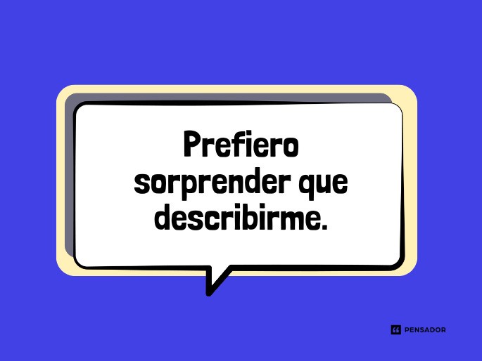 prefiero sorprender