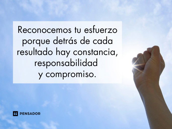 reconocemos tu esfuerzo