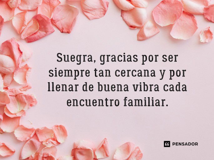 suegra gracias por ser