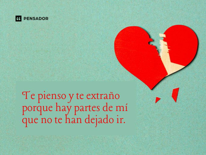 te pienso y te
