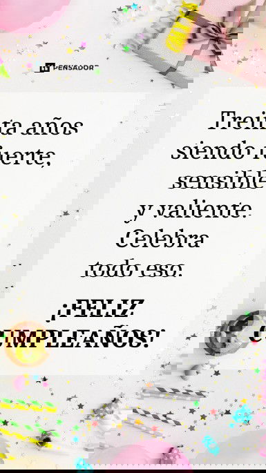 treinta años siendo