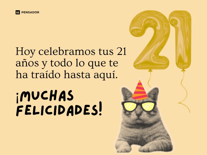 tus 21 años