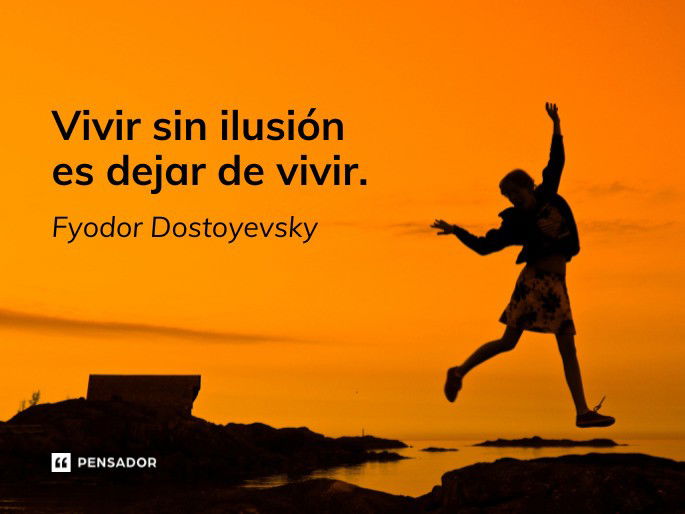 vivir sin ilusión es